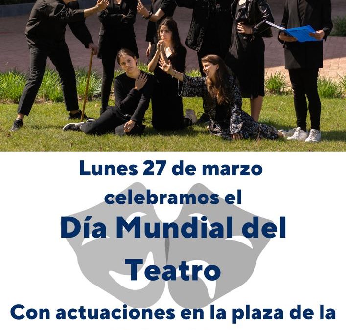 Día Mundial del Teatro.